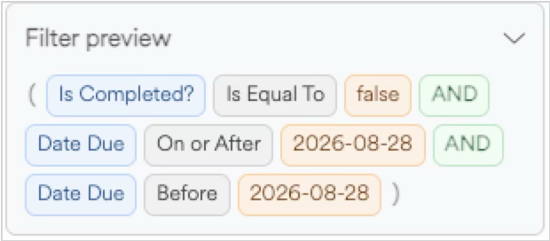 Filter preview showing conditions for task completion and due dates.